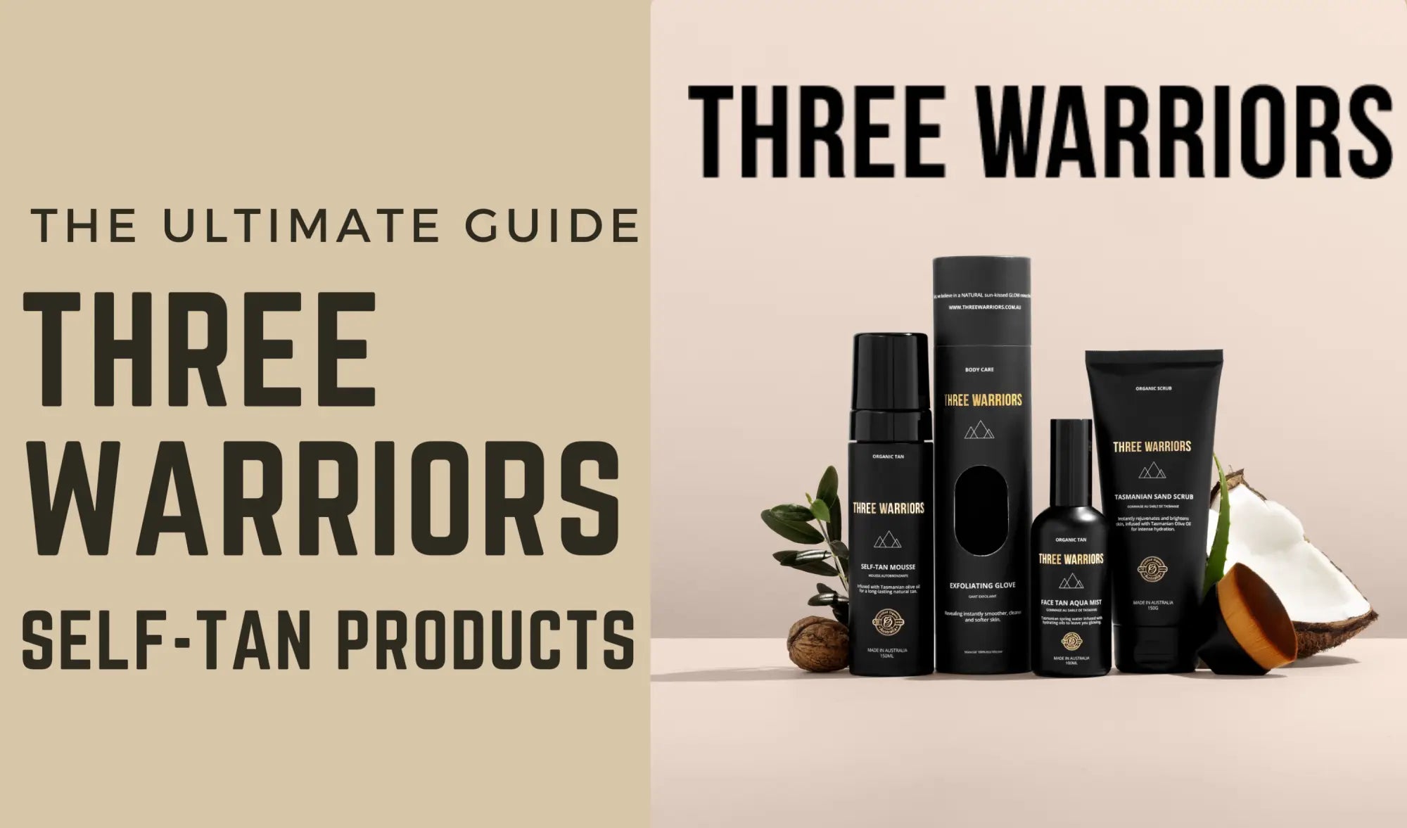 three warriors self tan ultimate guide blog banner 